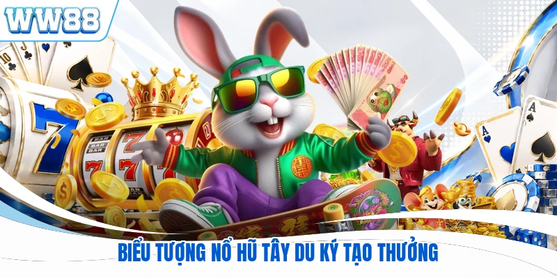 Biểu tượng nổ hũ Tây Du Ký tạo thưởng