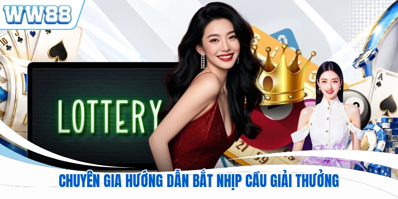 Chuyên gia hướng dẫn bắt nhịp cầu giải thưởng