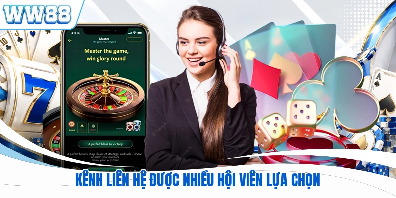 Kênh liên hệ được nhiều hội viên lựa chọn